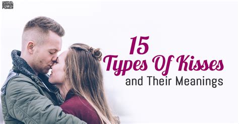 different types of kissing|20 Types Of Kisses + The Meaning Behind Each